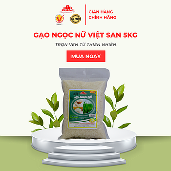 GẠO NGỌC NỮ 5KG